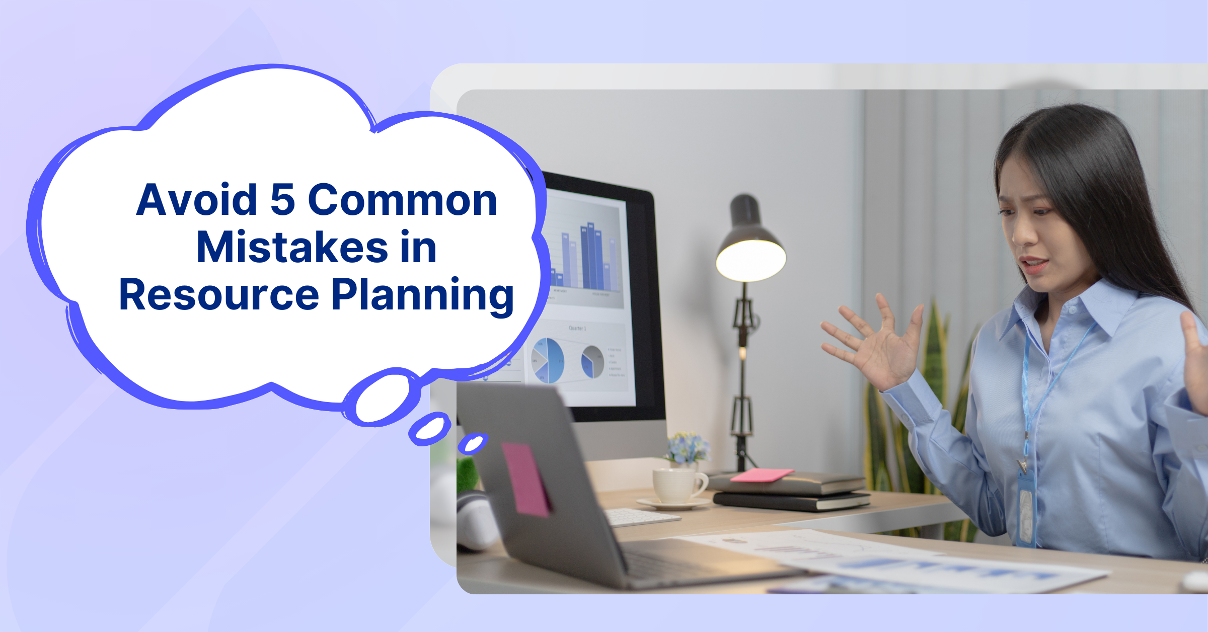 5 Common Resource Planning Mistakes: Avoid Them with Project Management Software