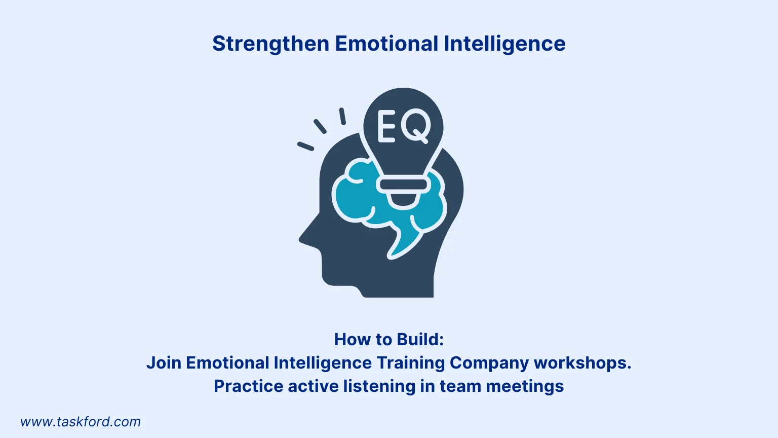 Strengthen Emotional Intelligence
