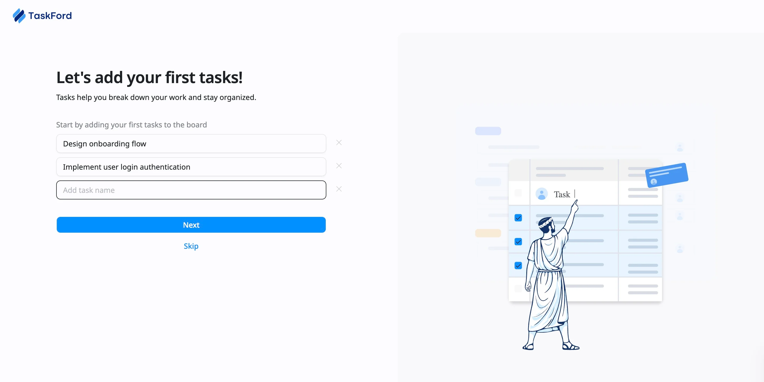 Add your first tasks Add your first tasks