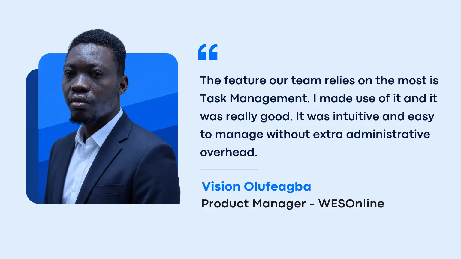 Vision Olufeagba customer story featured quote